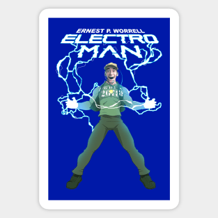 Ernest P Worrell: Electroman Sticker